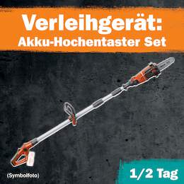 1288699 - Akku-Hochentaster Set 1/2 Tag Leihdauer