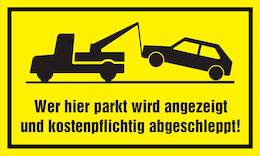 1177453 - Hinweisschild Wer hier parkt wird abgeschleppt