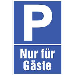 1177501 - Hinweisschild 300x200mm Nur f.Gäste,1Stk.