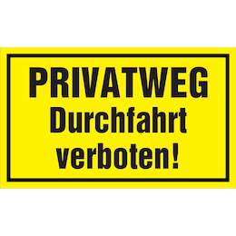 1177419 - Hinweisschild 250x150mm Privatweg Durchfahrt verb.1Stk
