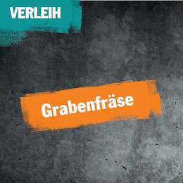 1256649 - Verleih: Grabenfräse 