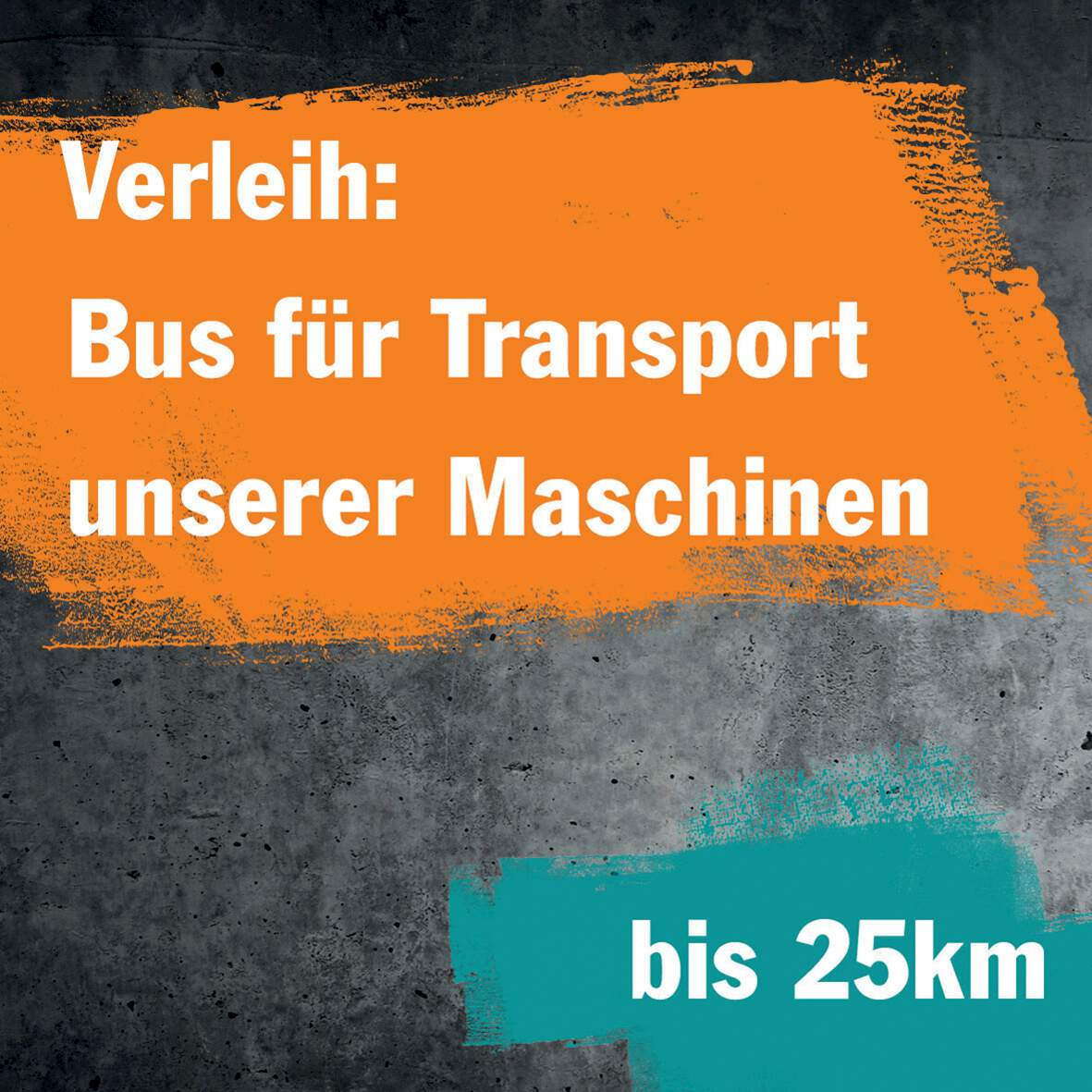 1256651 - Verleih: Bus für Transport unserer Maschinen (im Umkreis von max. 25 km)