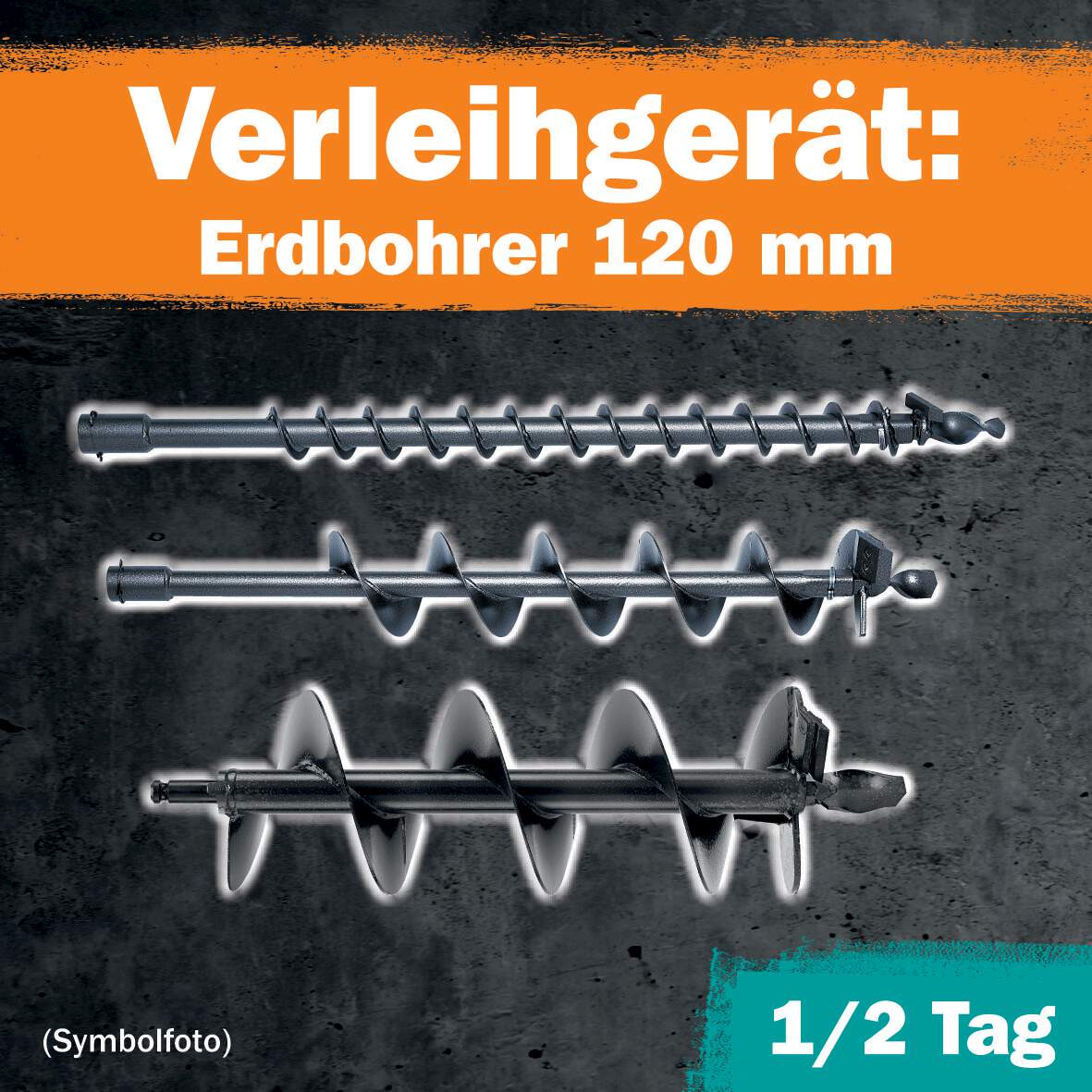 1288650 - Erdbohrer 120mm 1/2 Tag Leihdauer