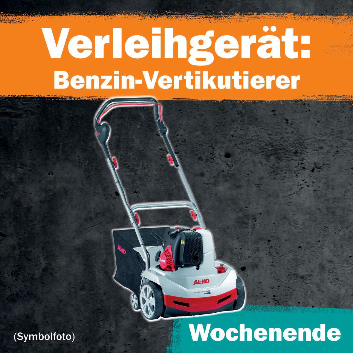 1288676 - Benzin-Vertikutierer 1 WE Leihdauer